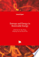 Entropy and Exergy in Renewable Energy