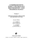 Comprehensive Insect Physiology, Biochemistry, and Pharmacology: Nervous system