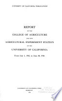 Report of the Agricultural Experiment Station of the University of California...
