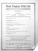 West Virginia Wild Life; Official Monthly Publication of the Wild Life League of West Virginia