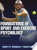 Foundations of Sport and Exercise Psychology, 6E