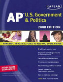 Kaplan AP U.S. Government & Politics, 2008 Edition