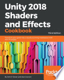 Unity 2018 Shaders and Effects Cookbook
