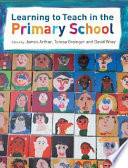 Learning to Teach in the Primary School