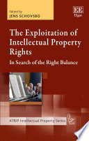 The Exploitation of Intellectual Property Rights