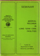 Medical Records in Long Term Care Facilities