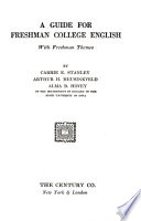 A Guide for Freshman College English