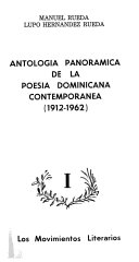 Antología panorámica de la poesía dominicana contemporánea (1912-1962): Los movimientos literarios