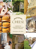 Mastering Cheese