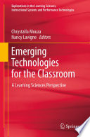 Emerging Technologies for the Classroom