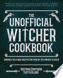 The Unofficial Witcher Cookbook