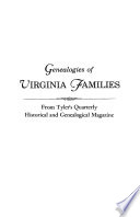 Genealogies of Virginia Families