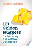 101 Golden Nuggets for Preparing a Qualitative Dissertation