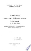 Publications of the Agricultural Experiment Station with Serial Index for the Period 1877-1918