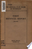 Biennial report (Montana. State Board of Entomology). 1913/14