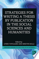 Strategies for Writing a Thesis by Publication in the Social Sciences and Humanities