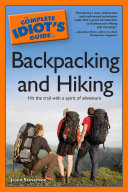 The Complete Idiot's Guide to Backpacking and Hiking