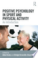 Positive Psychology in Sport and Physical Activity