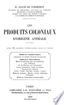 Les produits coloniaux d'origine animale
