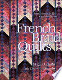 French Braid Quilts