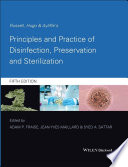 Russell, Hugo and Ayliffe's Principles and Practice of Disinfection, Preservation and Sterilization