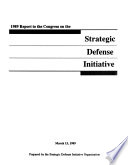 Report to the Congress on the Strategic Defense Initiative