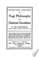 Fourteen Lessons in Yogi Philosophy and Oriental Occultism