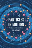 Particles in Motion