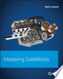 Mastering SolidWorks