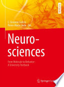 Neurosciences - From Molecule to Behavior: a university textbook