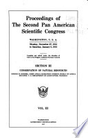 Proceedings of the Second Pan American Scientific Congress, Washington, U.S.A., Monday, December 27, 1915 to Saturday, January 8, 1916: (section III) Conservation of natural resources. G. M. Rommel, chairman