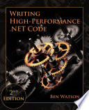 Writing High-Performance .NET Code, 2nd Edition