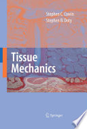 Tissue Mechanics