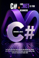 C# 14 and .Net 10 for Beginners