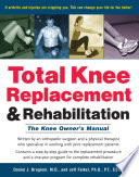 Total Knee Replacement and Rehabilitation