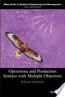 Operations and Production Systems with Multiple Objectives