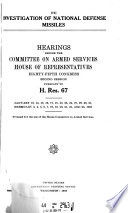 Hearings Before and Special Reports Made by Committee on Armed Services of the House of Representatives on Subjects Affecting the Naval and Military Establishments