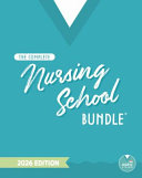 The Complete Nursing School Bundle®