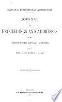 Journal of Proceedings and Addresses of the ... Annual Meeting Held at ...