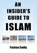 An Insider's Guide To Islam