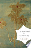 The Waste Land and Other Writings