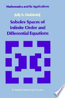 Sobolev Spaces of Infinite Order and Differential Equations