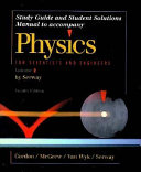 Study Guide and Student Solutions Manual to Accompany Physics for Scientists and Engineers, by Serway