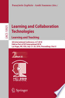 Learning and Collaboration Technologies. Learning and Teaching