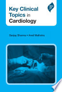 Key Clinical Topics in Cardiology