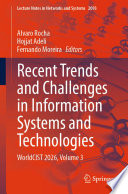 Recent Trends and Challenges in Information Systems and Technologies