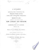 A Catalogue of Engraved Portraits, Topographical Drawings and Prints, Coins, Gems, Autographs, Antiquites ...