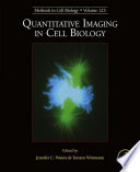 Quantitative Imaging in Cell Biology