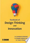 Textbook of Design Thinking and Innovation