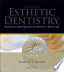Principles and Practice of Esthetic Dentistry